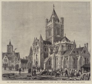 キリスト教会大聖堂の修復、ダブリン、外観とSynod Houseの眺め 作： Henry William Brewer